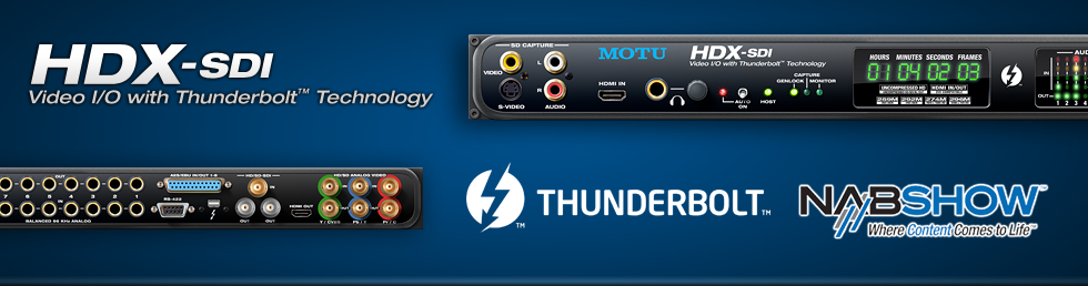 ThunderBolt workflows at NAB 2012